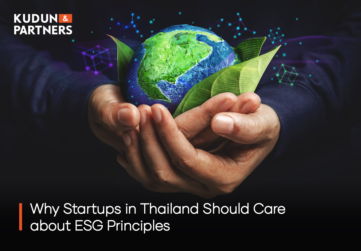 Why Startups in Thailand Should Care about ESG Principles