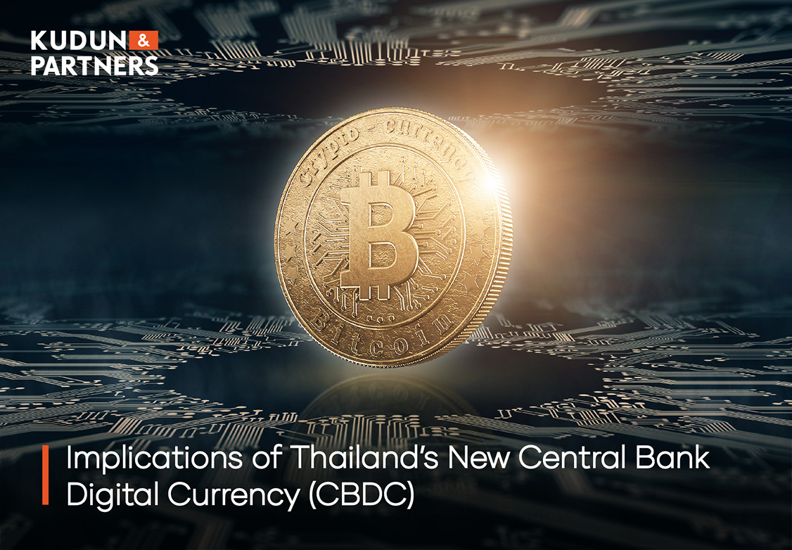 Implications of Thailand’s New Central Bank Digital Currency (CBDC)