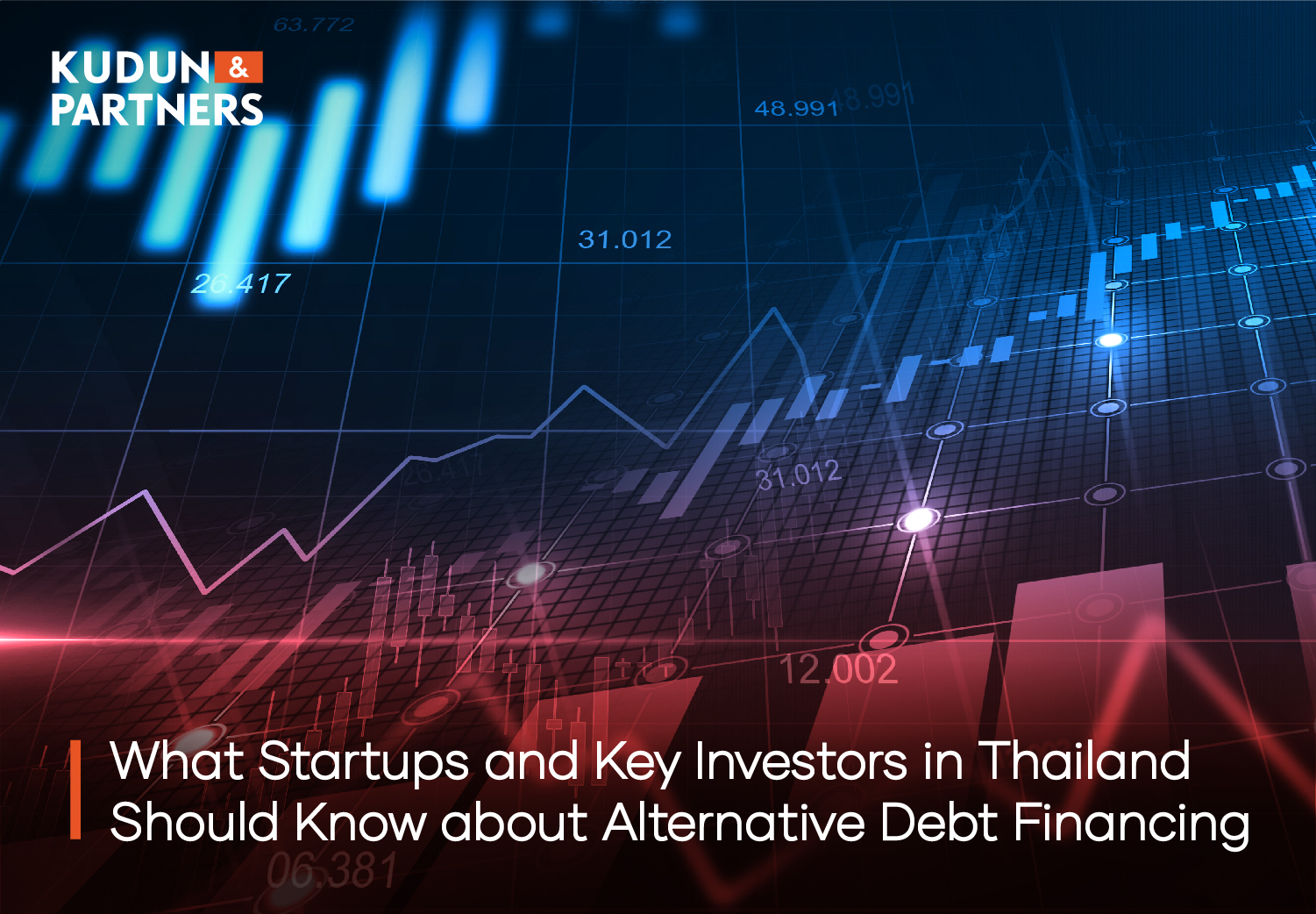 What Startups and Key Investors in Thailand Should Know about Alternative Debt Financing